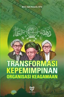 Transformasi Kepemimpinan Organisasi Keagamaan