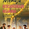 Menuju Kesejahteraan Keluarga