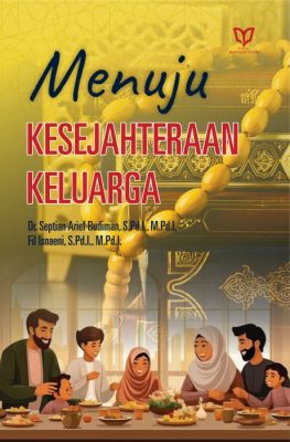 Menuju Kesejahteraan Keluarga