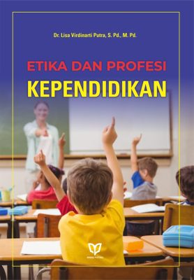 Etika dan Profesi Kependidikan