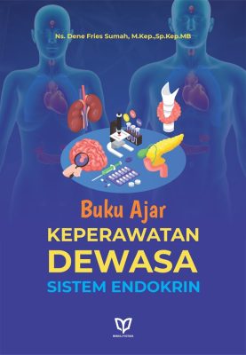 Buku Ajar Keperawatan Dewasa: Sistem Endokrin