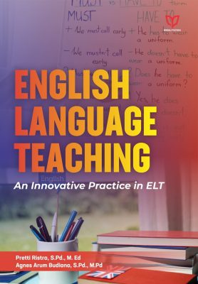 English Language Teaching: An Innovative Practice in ELT