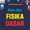Buku Ajar Fisika Dasar