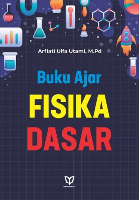 Buku Ajar Fisika Dasar