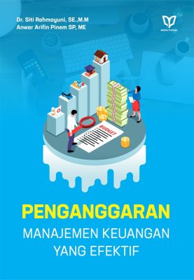 Penganggaran Manajemen Keuangan Yang Efektif