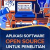 Aplikasi Software Open Source Untuk Penelitian