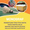 Monograf: Penentuan Titik-Titik Kritis pada Rantai Nilai Sentra IKM Shuttlecock Melalui Metode Kuantitatif