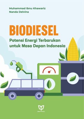 Biodiesel: Potensi Energi Terbarukan untuk Masa Depan Indonesia
