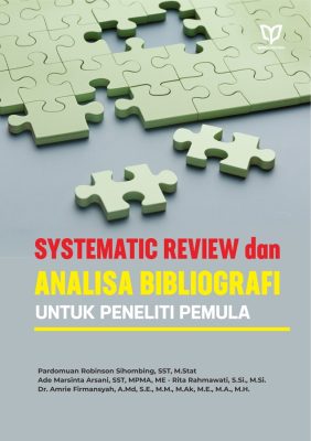 Systematic Review dan Analisis Bibliografi Untuk Peneliti Pemula
