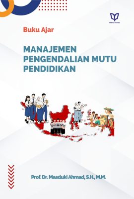Buku Ajar Manajemen Pengendalian Mutu Pendidikan