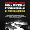 Pendidikan Anti Korupsi dalam Pendidikan Kewarganegaraan di Perguruan Tinggi