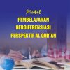 Model Pembelajaran Berdiferensiasi Perspektif Al-Quran