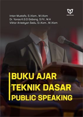 Buku Ajar Teknik Dasar Public Speaking