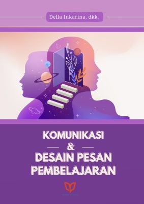 Komunikasi dan Desain Pesan Pembelajaran
