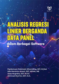 Analisis Regresi Linier Berganda Data Panel dalam Berbagai Software