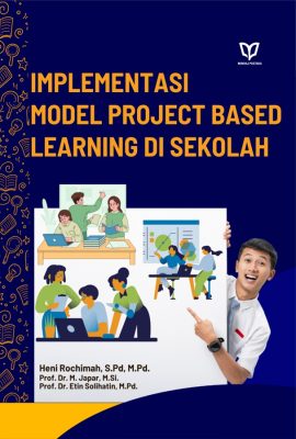 Implementasi Model Project Based Learning di Sekolah