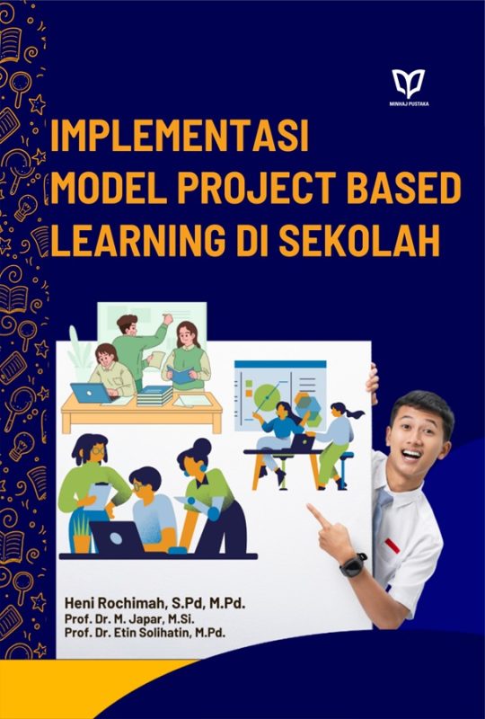 Implementasi Model Project Based Learning di Sekolah - Penerbit Buku ...
