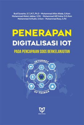 Penerapan Digitalisasi IoT Pada Pencapaian SDGs Berkelanjutan