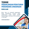 Teknik Perancangan Peraturan Perundang-Undangan