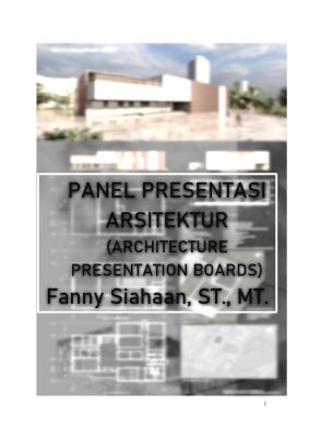 Panel Presentasi Arsitektur: Architecture Presentation Boards