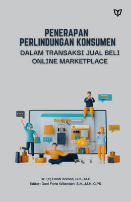 Penerapan Perlindungan Konsumen dalam Transaksi Jual Beli Online Marketplace