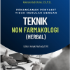 Penanganan Penyakit Tidak Menular dengan Teknik Non Farmakologi (Herbal)