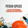 Peran QPASS dalam Performance Perusahaan Konstruksi