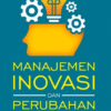 Manajemen Inovasi dan Perubahan