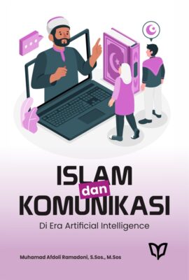 Islam dan Komunikasi di Era Artificial Intelligence