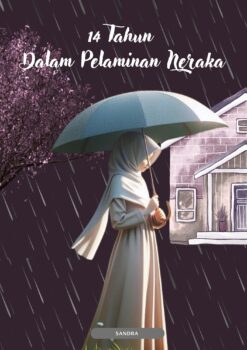 14 Tahun dalam Pelaminan Neraka