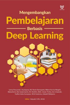 Mengembangkan Pembelajaran Berbasis Deep Learning