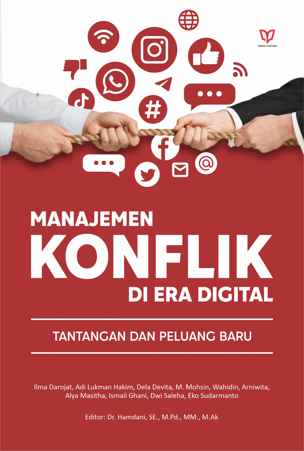 Manajemen Konflik di Era Digital: Tantangan dan Peluang Baru - Penerbit ...