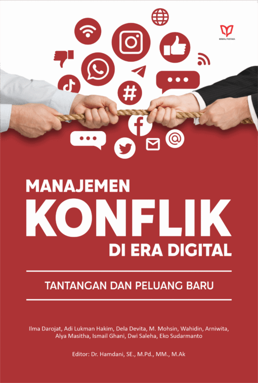 Manajemen Konflik di Era Digital: Tantangan dan Peluang Baru - Penerbit ...