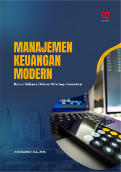 Manajemen Keuangan Modern: Kunci Sukses dalam Strategi Investasi