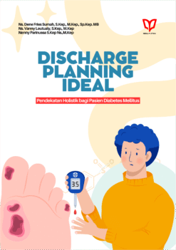 Discharge Planning IDEAL: Pendekatan Holistik bagi Pasien Diabetes Mellitus