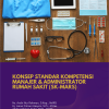 Konsep Standar Kompetensi Manajer dan Administrator  Rumah Sakit (SK-MARS)