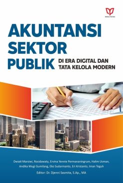 Akuntansi Sektor Publik di Era Digital dan Tata Kelola Modern