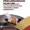 Perlindungan Hukum atas Hak Masyarakat dan Tanggung Jawab Pemerintah