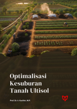 Optimalisasi Kesuburan Tanah Ultisol