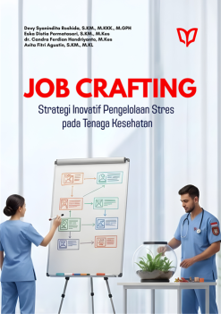 Job Crafting: Strategi Inovatif Pengelolaan Stres pada Tenaga Kesehatan