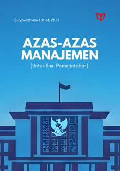 Azas-Azas Manajemen untuk Ilmu Pemerintahan