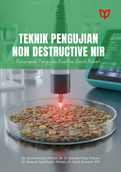 Teknik Pengujian Non Destructive NIR: Penerapan Pengujian Kualitas Benih Nabati