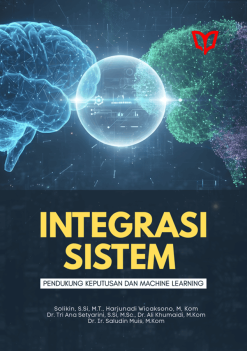 Integrasi Sistem Pendukung Keputusan dan Machine Learning