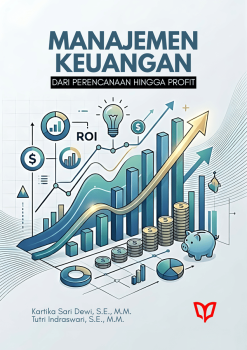 Manajemen Keuangan dari Perencanaan hingga Profit