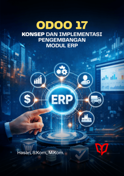 Odoo 17: Konsep dan Implementasi Pengembangan Modul ERP