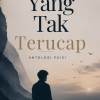 Yang Tak Terucap