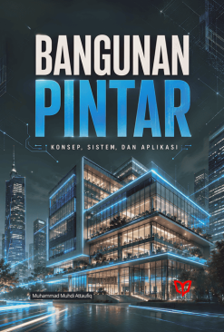 Bangunan Pintar: Konsep, Sistem, dan Aplikasi