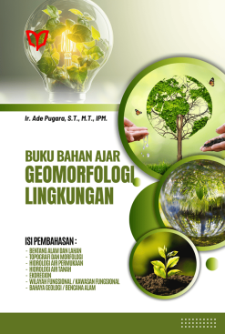 Buku Bahan Ajar: Geomorfologi Lingkungan