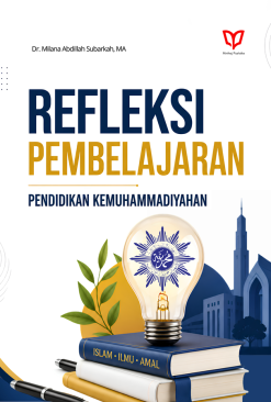 Refleksi Pembelajaran Pendidikan Kemuhammadiyahan