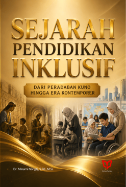 Sejarah Pendidikan Inklusif: Dari Peradaban Kuno hingga Era Kontemporer
